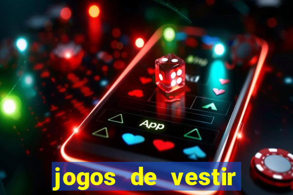 jogos de vestir anos 2000